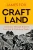 Craftland 9781847927866 Hardback