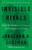 Invisible Rivals 9780300274356 Hardback