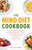 The Mind Diet Cookbook 9781612437255 Paperback