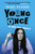 Young Once 9781399826693 Hardback
