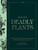 The Atlas of Deadly Plants 9781529442502 Hardback