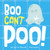 Boo Can't Poo 9798887701431 Board book