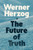 The Future of Truth 9781847928405 Hardback