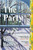 The Party 9781529949315 Paperback