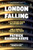 London Falling 9781035056279 Hardback