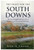 The Fight For The South Downs 9781839527579 Paperback