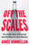 Off the Scales 9780008719081 Hardback