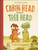 Cabin Head and Tree Head 9780241774090 Paperback