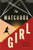 The Matchbox Girl 9781526681034 Hardback