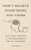 Don't Believe Everything You Think (Expanded Edition) 9798893310153 Hardback