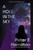 A Hole in The Sky 9781836730095 Paperback
