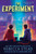 The Experiment 9781839137815 Paperback