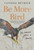 Be More Bird 9780008761523 Hardback