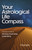 Your Astrological Life Compass 9781803418018 Paperback