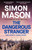 The Dangerous Stranger 9781529439595 Hardback
