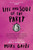 Life and Soul of the Party 9780340825440 Paperback