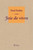Joie de vivre 9781909585454 Paperback