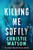 Killing Me Softly 9781399613125 Hardback