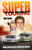 Super Touring 9781836802402 Hardback