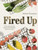 Fired Up 9781836007968 Hardback