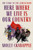 Here Where We Live Is Our Country 9781526628893 Hardback