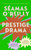 Prestige Drama 9780349727899 Hardback