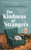 The Kindness of Strangers 9780349020181 Hardback