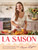 La Saison 9781837836116 Hardback