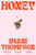 Honey 9780008759773 Hardback