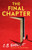 The Final Chapter 9781398534568 Hardback