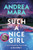 Such a Nice Girl 9780857505897 Hardback