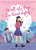 To All the Boys I've Loved Before (Graphic Novel Edition) 9780702348303 Paperback