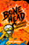 Bone Head: Guardian of the Underworld 9780702348822 Paperback