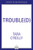 Troublemaker 9780008553630 Hardback