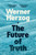 The Future of Truth 9781529939507 Paperback