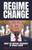 Regime Change 9781398567597 Hardback