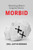 Morbid 9780262052719 Hardback