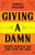 Giving A Damn 9780008404505 Hardback