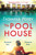 The Pool House 9781472208521 Paperback