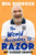 The World According to Razor 9781472135315 Hardback