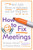 How to Fix Meetings 9781785784750 Paperback