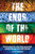 The Ends of the World 9781786073983 Paperback