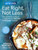 Atkins: Eat Right, Not Less 9781785041648 Paperback