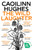 The Wild Laughter 9781786078599 Paperback