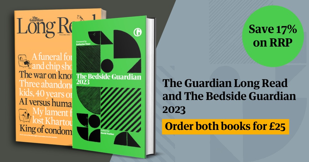 Order the Guardian Long Read and Bedside Guardian for only £25