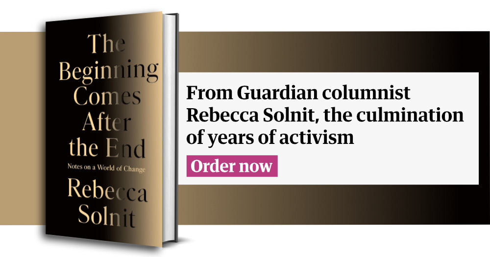 The Beginning Comes After the End, Rebecca Solnit