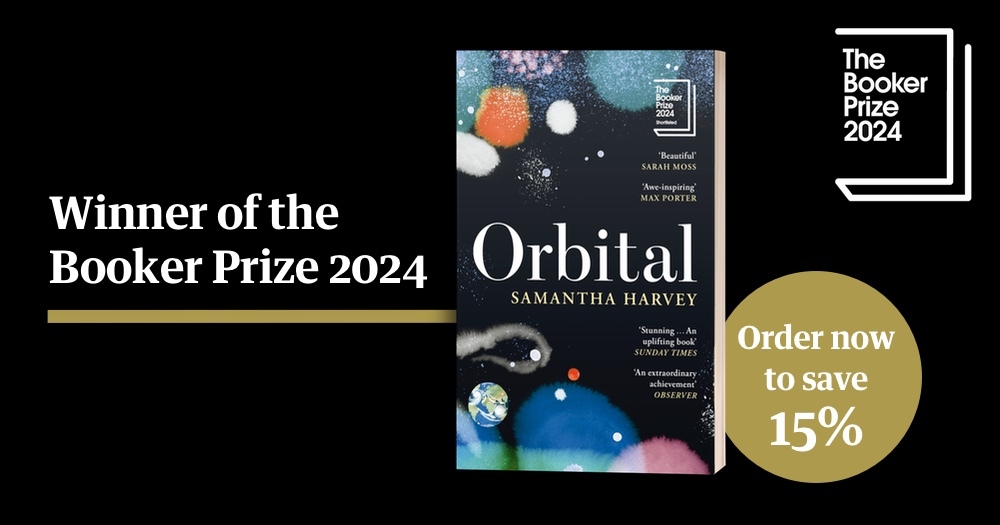 Orbital by Samantha Harvey - winner of the Booker Prize 2024