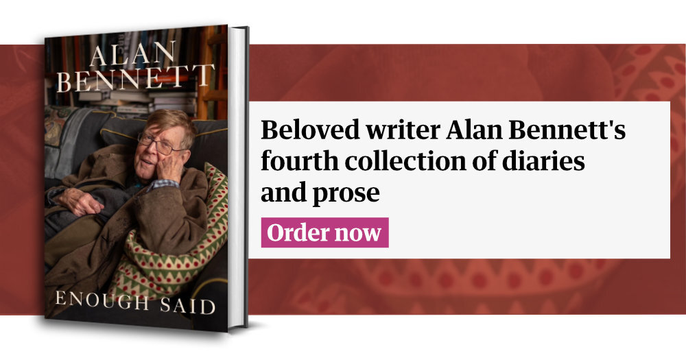 Enough Said, Alan Bennett