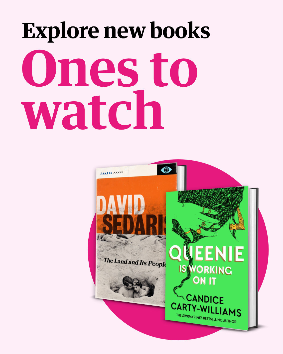 Ones to watch - explore new books