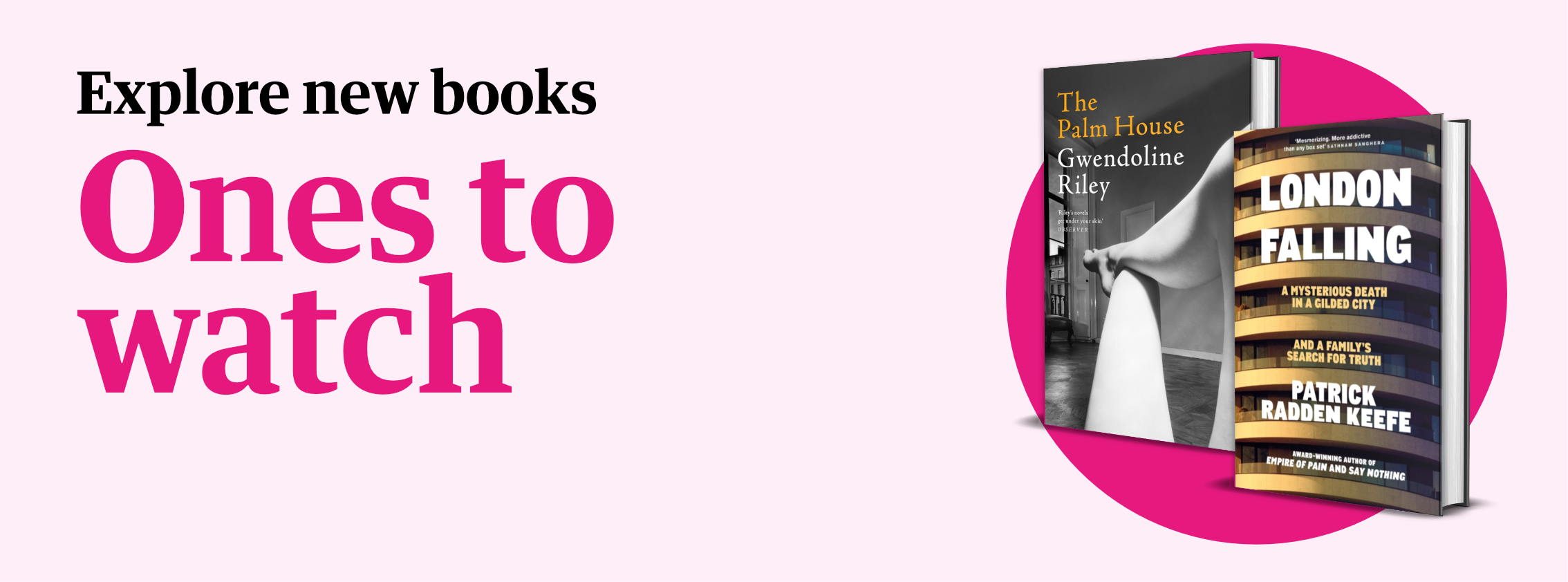 Ones to watch - explore new books